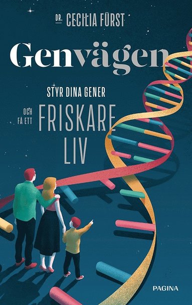 bokomslag Genvägen : styr dina gener och få ett friskare liv