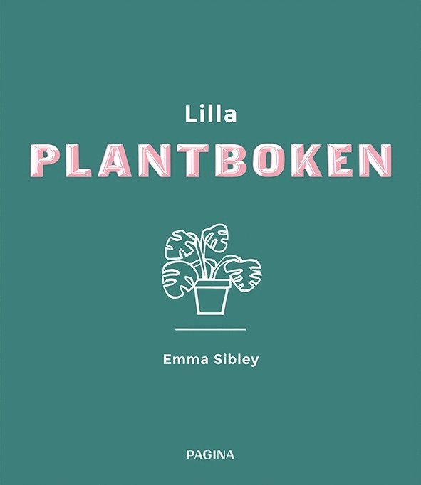 Emma Sibley - Lilla plantboken, Inbunden