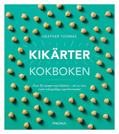 bokomslag Kikärtor : kokboken