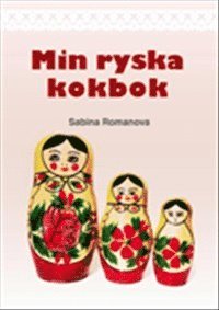 bokomslag Min ryska kokbok
