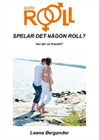 bokomslag Spelar det någon roll : hur blir vår framtid?