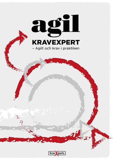 bokomslag Agil kravexpert : agilt och krav i praktiken