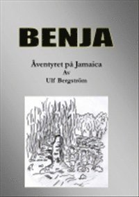 Ulf Bergström - Benja äventyret på Jamaica, Häftad