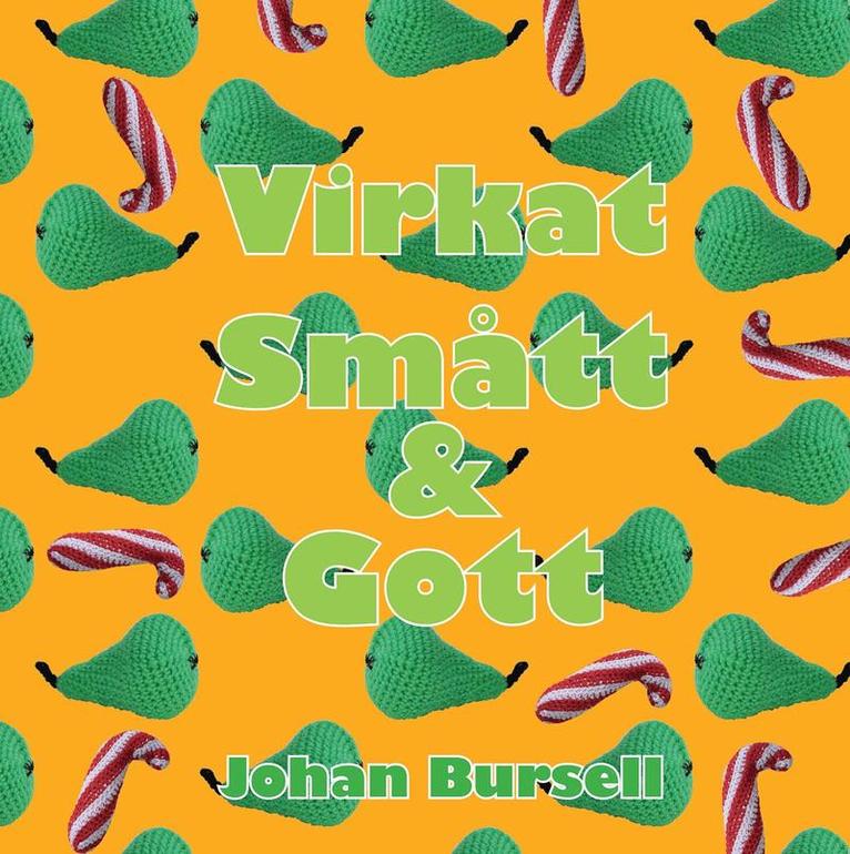 Virkat smått & gott 1