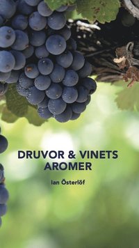 bokomslag Druvor & vinets aromer