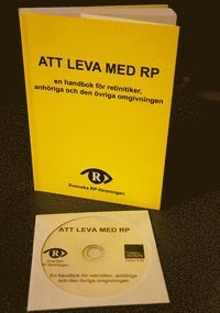 bokomslag Att leva med RP : en handbok för retinitiker, anhöriga och den övriga omgivningen