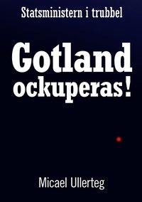 bokomslag Gotland ockuperas!