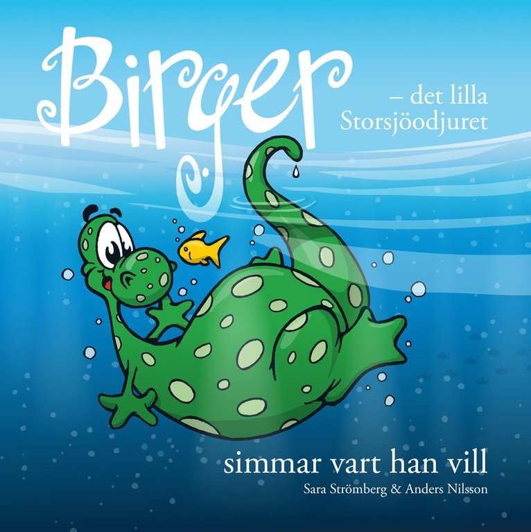 Birger - det lilla Storsjöodjuret simmar vart han vill 1