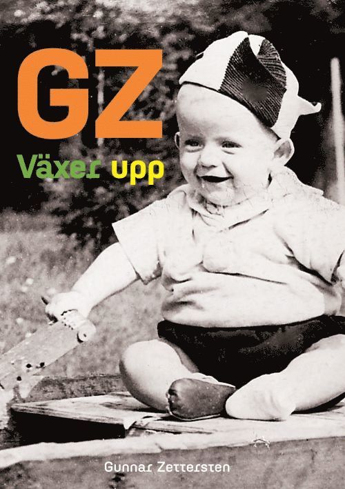 Gunnar Zettersten - GZ växer upp, Häftad