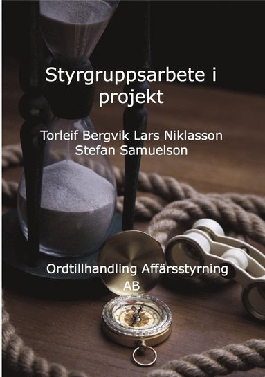 bokomslag Styrgruppsarbete i projekt