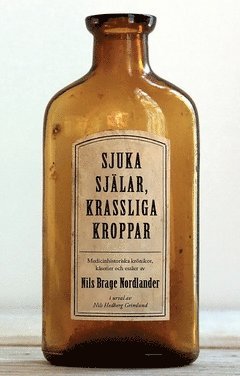 bokomslag Sjuka själar, krassliga kroppar