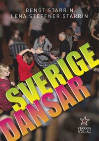 bokomslag Sverige Dansar