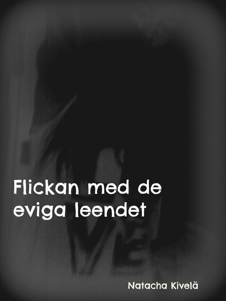 Natacha Kivelä - Flickan med de eviga leendet, Häftad