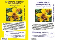 bokomslag Samarbete : bättre rörelse-resultat  - harmoni / trivsel i arbetet = All working together better business result harmony at work