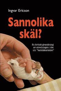 bokomslag Sannolika skäl? : en kritisk granskning av utredningen i det s.k. "barnläkarmålet"