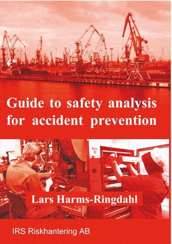 Guide to safety analysis for accident prevention 1
