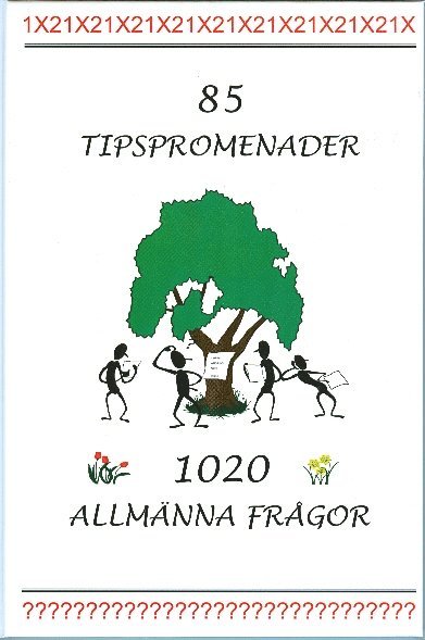 85 tipspromenader - 1020 allmänna frågor 1