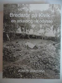 bokomslag Bredarör på Kivik - en arkeologisk odyssé