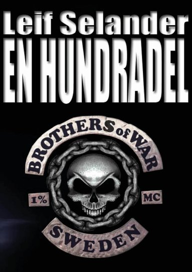 Leif Selander - En hundradel, Häftad