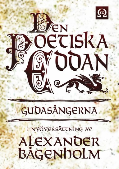 bokomslag Den Poetiska Eddan - Gudasångerna - i nyöversättning