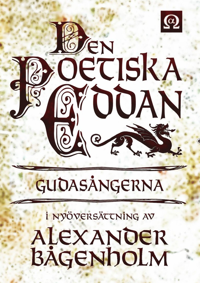 Alexander Bågenholm - Den Poetiska Eddan - Gudasångerna, Häftad