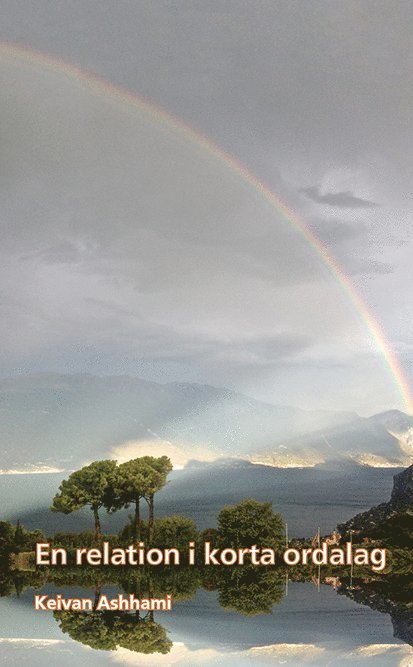 En relation i korta ordalag