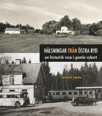 bokomslag Hälsningar från Östra Ryd : en historisk resa i gamla vykort