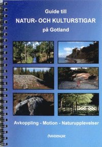 bokomslag Guide till natur- och kulturstigar på Gotland