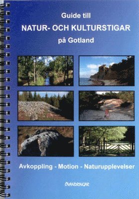 Guide till natur- och kulturstigar på Gotland 1