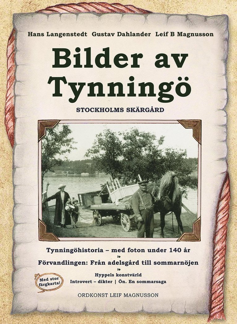 Leif B. Magnusson, Gustav Dahlander, Hans Langenstedt - Bilder av Tynningö, Häftad