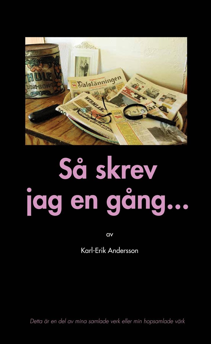 Karl-Erik Andersson - Så skrev jag en gång, Inbunden