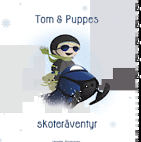 bokomslag Tom & Puppes skoteräventyr