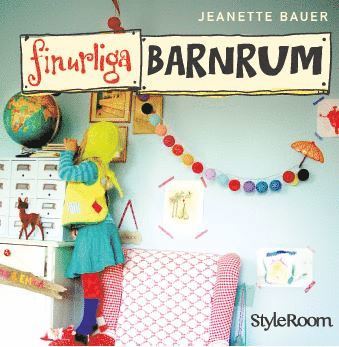 Jeanette Bauer - Finurliga barnrum, Häftad
