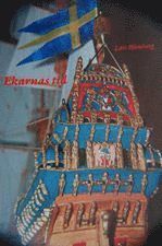 Lars Blomberg - Ekarnas tid, Häftad