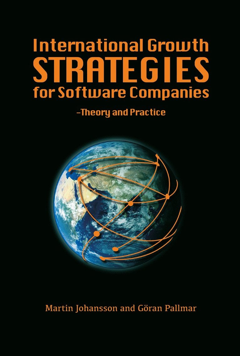 Martin Johansson, Göran Pallmar - International growth strategies for software companies, Häftad