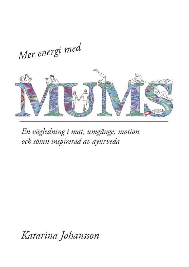 Mer energi med MUMS 1