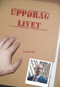 bokomslag Uppdrag: Livet