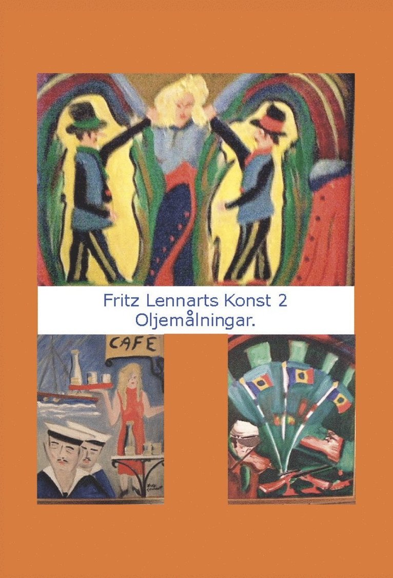 Fritz Andersson - Fritz Lennarts Konst 2, Häftad