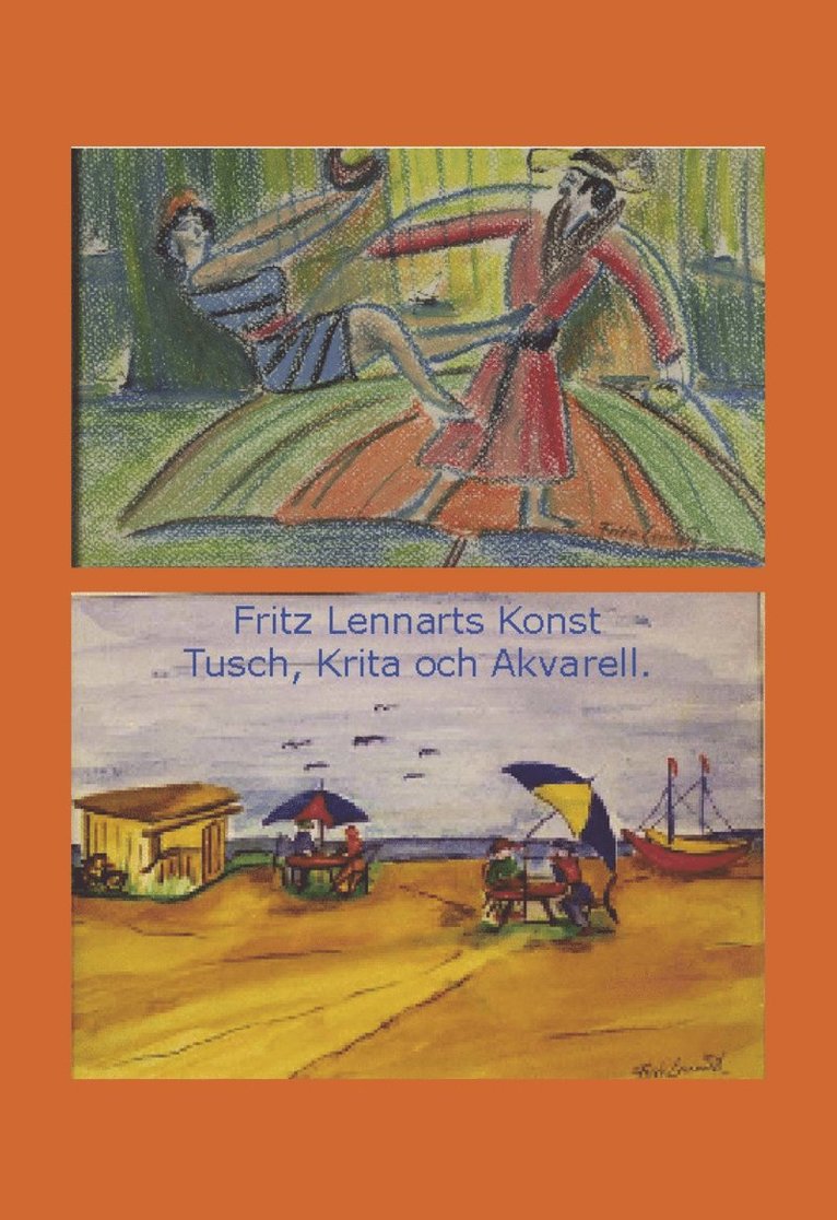 Fritz Andersson - Fritz Lennarts Konst, Häftad