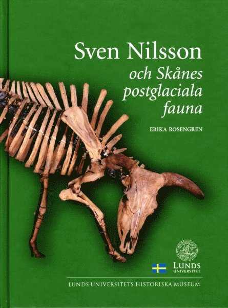 Sven Nilsson och Skånes postglaciala fauna 1