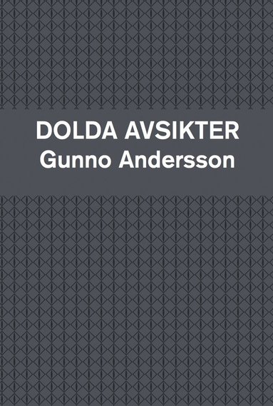 bokomslag Dolda avsikter