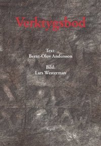 Bernt-Olov Andersson - Verktygsbod : 33 betraktelser, Häftad