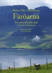 bokomslag Färöarna - ett annorlunda mål : guide och kulturhistoria
