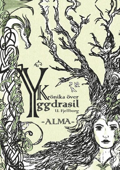 bokomslag Krönika över Yggdrasil. Alma