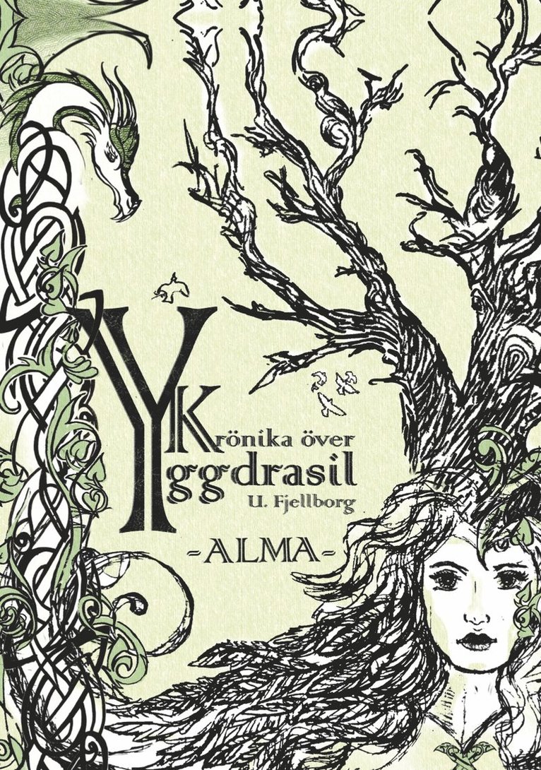 Krönika över Yggdrasil. Alma