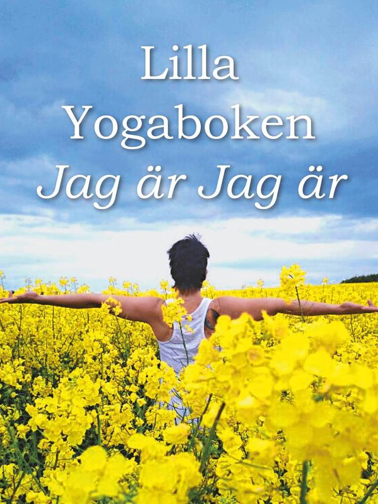 Lilla Yogaboken Jag är Jag är 1