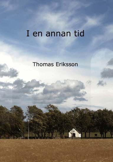 Thomas Eriksson - I en annan tid, Häftad