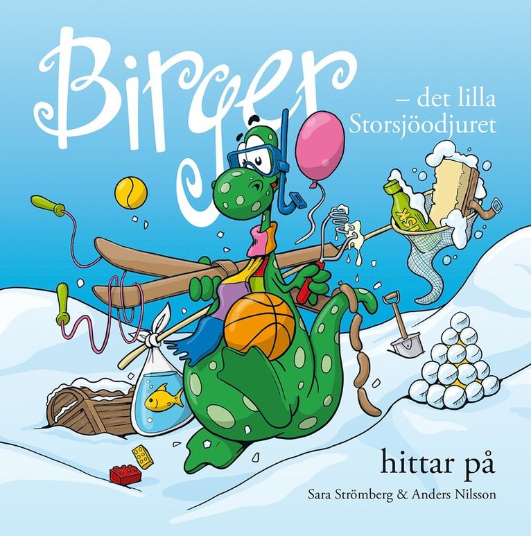 Birger - det lilla Storsjöodjuret hittar på 1