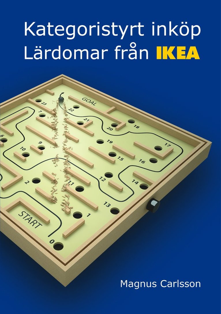 Magnus Carlsson - Kategoristyrt inköp : lärdomar från IKEA, Häftad