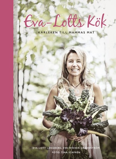 bokomslag Eva-Lotts kök : kärleken till mammas mat